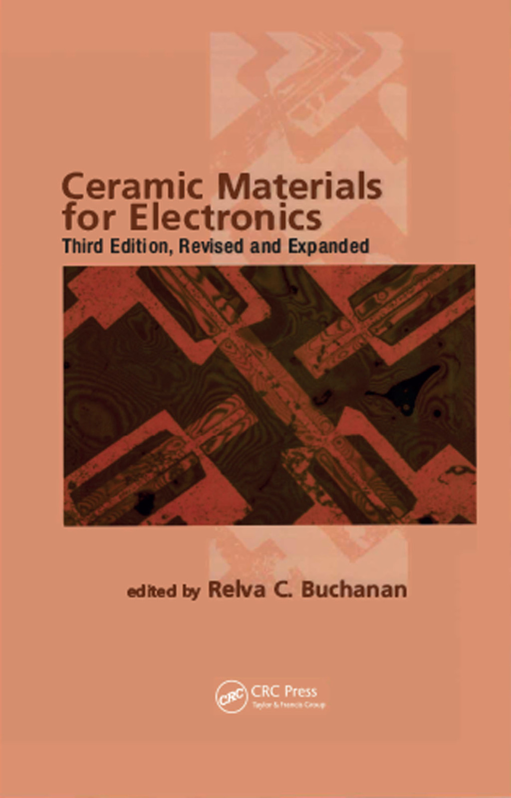 Ceramic Materials for Electronics 3rd Edition