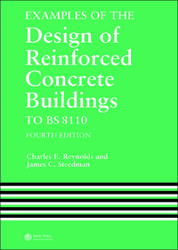 Titelbild: Examples of the Design of Reinforced Concrete Buildings to BS8110 4th edition 9781138470330