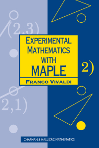 Cover image: Experimental Mathematics with Maple 1st edition 9781138411968