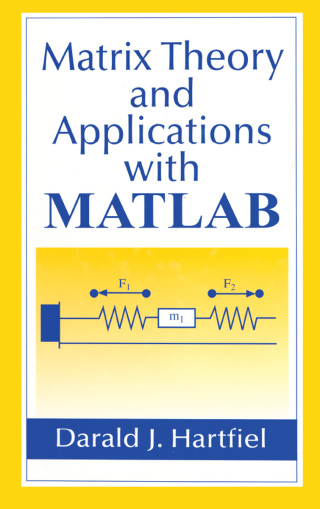 Cover image: Matrix Theory and Applications with MATLAB 1st edition 9781584881087