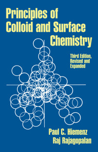 Omslagafbeelding: Principles of Colloid and Surface Chemistry, Revised and Expanded 3rd edition 9780824793975