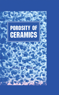 Omslagafbeelding: Porosity of Ceramics 1st edition 9780824701512