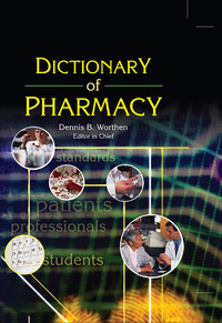 Cover image: Dictionary of Pharmacy 1st edition 9780789023285