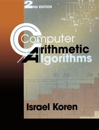 صورة الغلاف: Computer Arithmetic Algorithms 2nd edition 9781568811604