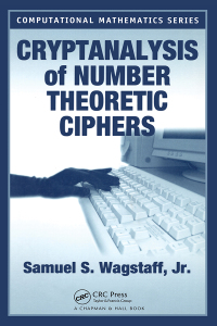 Cover image: Cryptanalysis of Number Theoretic Ciphers 1st edition 9781584881537