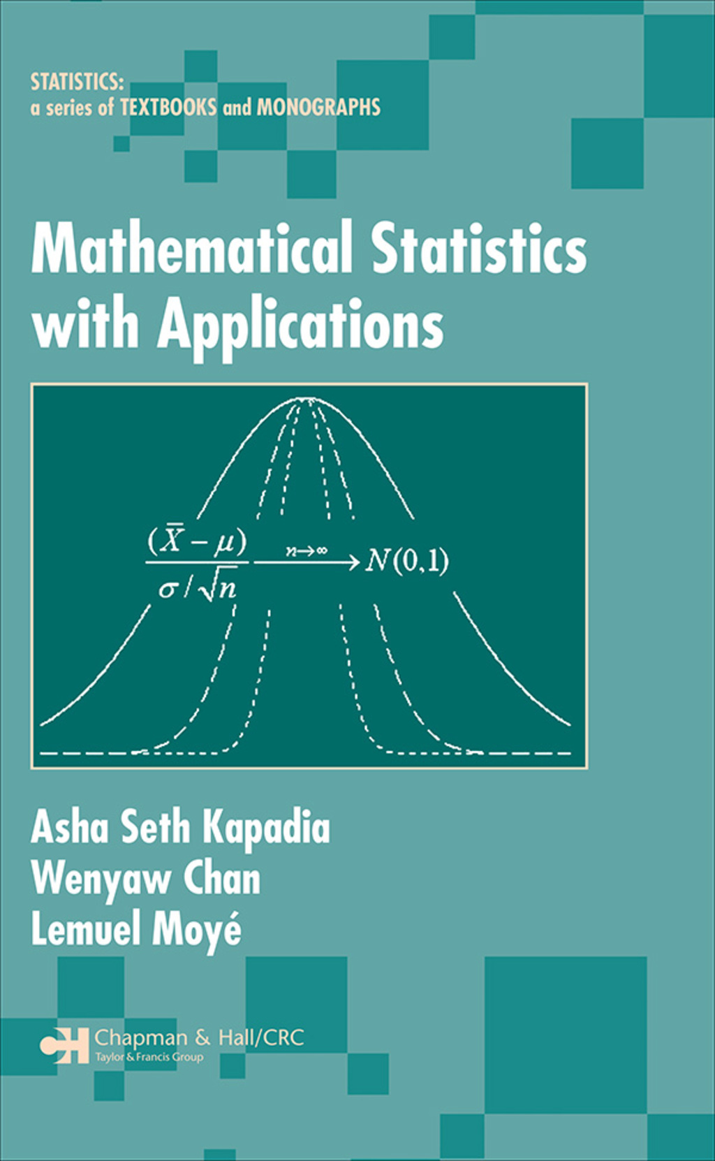 Mathematical Statistics With Applications 1st Edition