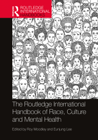 Imagen de portada: The Routledge International Handbook of Race, Culture and Mental Health 1st edition 9781138279995