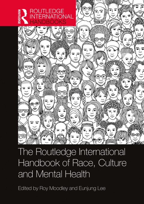 The Routledge International Handbook of Race, Culture and Mental Health, 1st Edition - FULL INSTANT DOWNLOAD | PDF DOCX EPUB