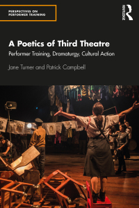 Imagen de portada: A Poetics of Third Theatre 1st edition 9781138245174