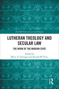صورة الغلاف: Lutheran Theology and Secular Law 1st edition 9780367591441