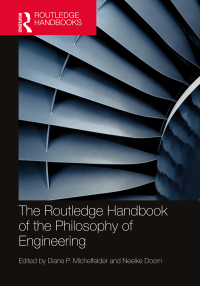 表紙画像: The Routledge Handbook of the Philosophy of Engineering 1st edition 9781138244955