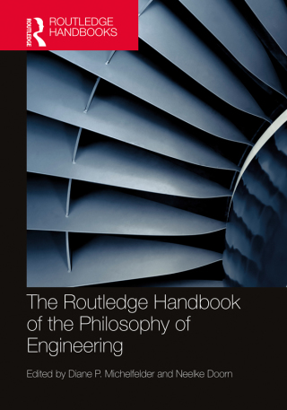 Cover image: The Routledge Handbook of the Philosophy of Engineering 1st edition 9781138244955