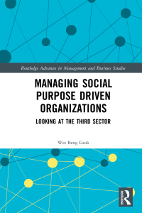 Titelbild: Managing Social Purpose Driven Organizations 1st edition 9781138244702