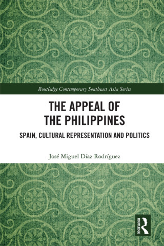 Imagen de portada: The Appeal of the Philippines 1st edition 9780367484309