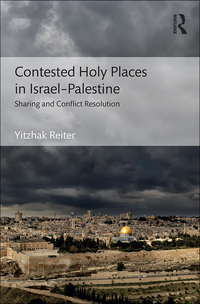 Imagen de portada: Contested Holy Places in Israel–Palestine 1st edition 9781138243514