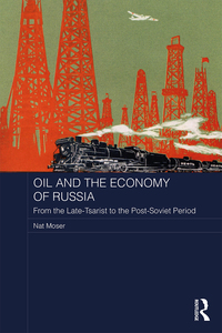 Cover image: Oil and the Economy of Russia 1st edition 9781138242876