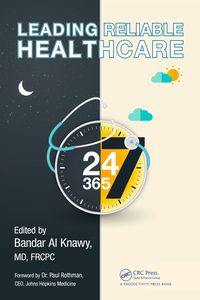 Cover image: Leading Reliable Healthcare 1st edition 9781032178820