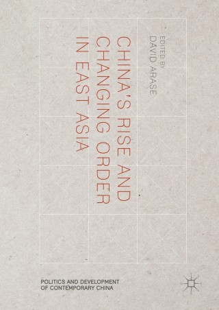 Cover image: China’s Rise and Changing Order in East Asia 9781352000221