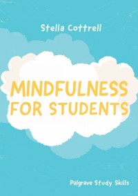 Cover image: Mindfulness for Students 1st edition 9781352002355