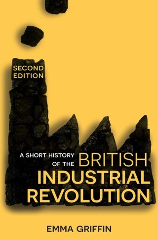 Immagine di copertina: A Short History of the British Industrial Revolution 2nd edition 9781352003246