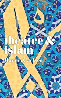 Cover image: Theatre and Islam 1st edition 9781352005608
