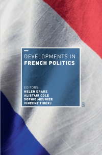 Imagen de portada: Developments in French Politics 6 6th edition 9781352007756