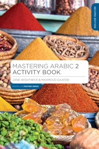 Cover image: Mastering Arabic 2 Activity Book 2nd edition 9781352008845