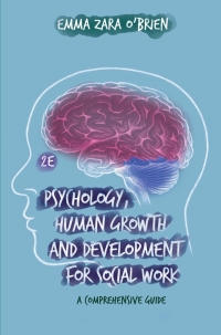 صورة الغلاف: Psychology, Human Growth and Development for Social Work 2nd edition 9781352009651