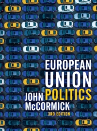 Cover image: European Union Politics 3rd edition 9781352009750