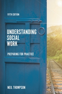 Cover image: Understanding Social Work 5th edition 9781352009729