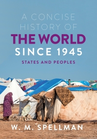Imagen de portada: A Concise History of the World Since 1945 2nd edition 9781352010206