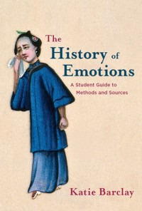 Imagen de portada: The History of Emotions 1st edition 9781352010350