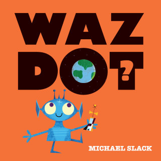 Cover image: Wazdot? 9781423183471