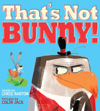 Cover image: That's Not Bunny! 9781423190868