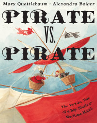 Cover image: Pirate vs. Pirate 9781423122012