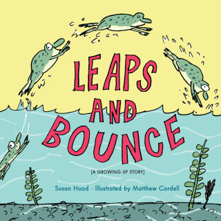 Cover image: Leaps and Bounce 9781423152347