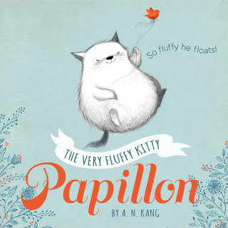 Cover image: The Very Fluffy Kitty, Papillon 9781484717981