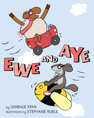 Cover image: Ewe and Aye 9781423175919