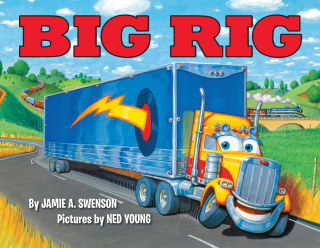 Cover image: Big Rig 9781423163305