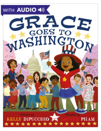 Cover image: Grace Goes to Washington 9781368024334
