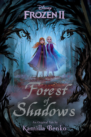 Cover image: Frozen 2: Forest of Shadows 9781368043632