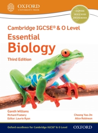 Cover image: Cambridge IGCSEÂ® & O Level Essential Biology: Student Book Third Edition 3rd edition 9781382006033