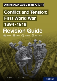 Imagen de portada: Oxford AQA GCSE History: Conflict and Tension First World War 1894-1918 Revision Guide ebook 9781382007672