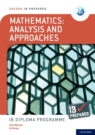 Cover image: IB Prepared: Mathematics analysis and approaches 9781382007221