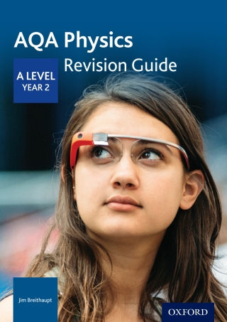Imagen de portada: AQA Physics: A Level Year 2 Revision Guide 9780198357759