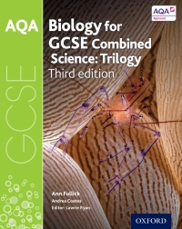 Cover image: AQA GCSE Biology for Combined Science: Trilogy 3rd edition 9780198359265