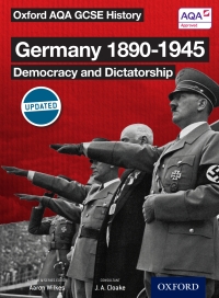 Imagen de portada: Oxford AQA History for GCSE: Germany 1890-1945: Democracy and Dictatorship 9780198370109