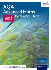 Imagen de portada: AQA Advanced Maths: Mathematical Studies Level 3 Certificate 9780198365938