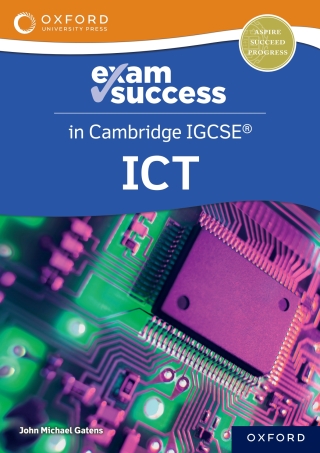 Cover image: Cambridge IGCSE ICT: Exam Success Guide