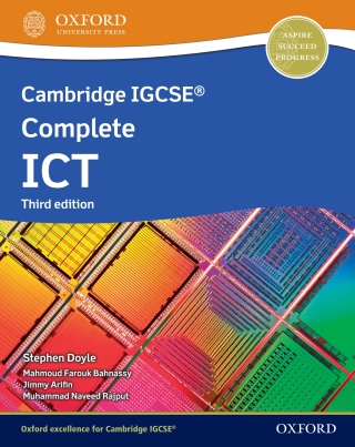 Cover image: Cambridge IGCSE Complete ICT: Student Book (Third Edition) 3rd edition